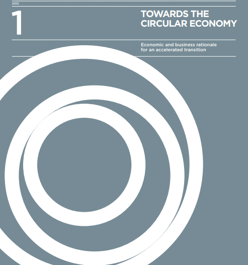 Towards the Circular Economy Vol. 1: Economic and business rationale for an accelerated transition