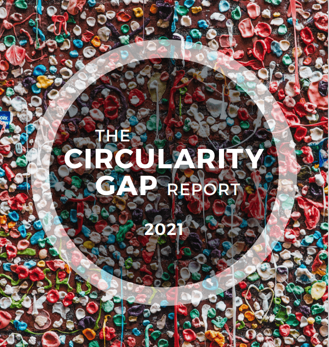 Circularity Gap Report 2021