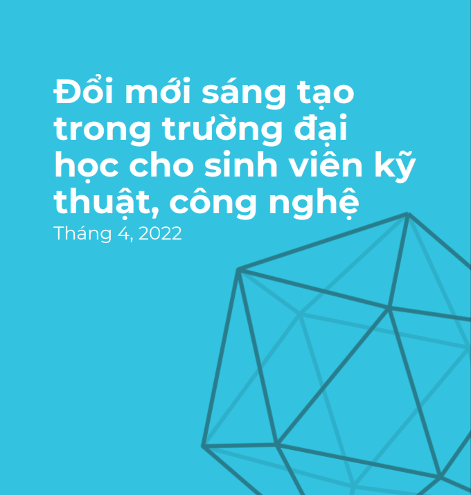 Đổi mới sáng tạo trong trường đại học cho sinh viên kỹ thuật, công nghệ